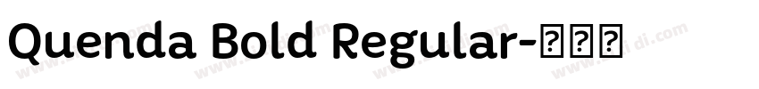 Quenda Bold Regular字体转换